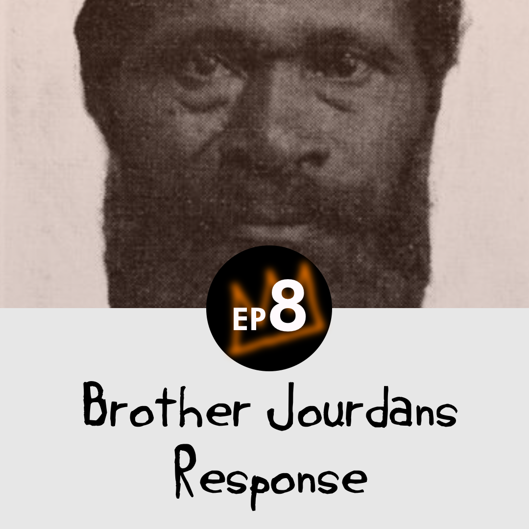 Brother Jourdan’s response Black History Buff